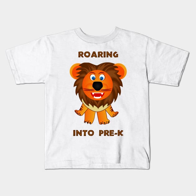 Roaring Into Pre-K (Cartoon Lion) Kids T-Shirt by TimespunThreads